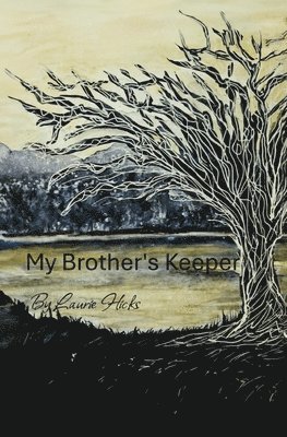 My Brother's Keeper 1