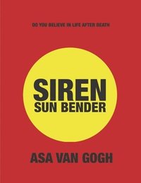 bokomslag Siren: Sun Bender