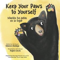 bokomslag Keep Your Paws to Yourself: Mantén Tus Patas En Su Lugar