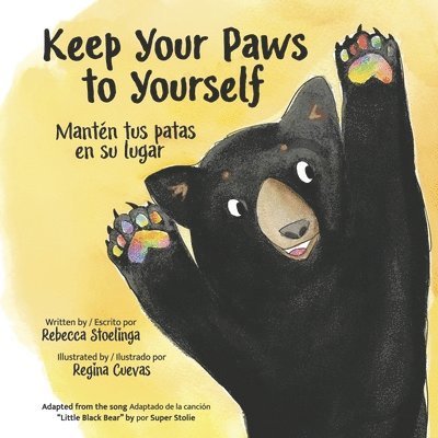 Keep Your Paws to Yourself: Mantén Tus Patas En Su Lugar 1