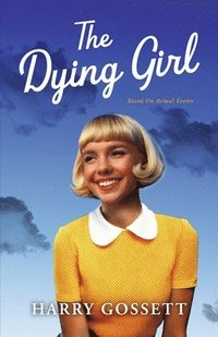 bokomslag The Dying Girl