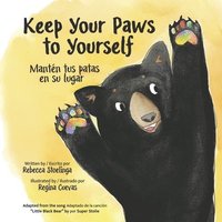 bokomslag Keep Your Paws to Yourself: Mantén Tus Patas En Su Lugar