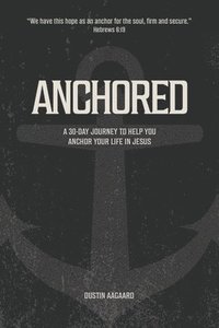 bokomslag Anchored
