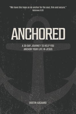 bokomslag Anchored
