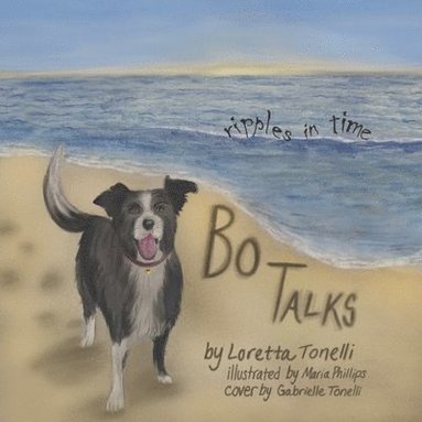 bokomslag Bo Talks... Ripples in Time