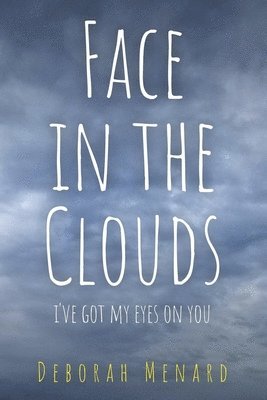 Face in the Clouds 1