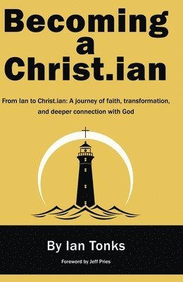 Becoming a Christ.Ian 1