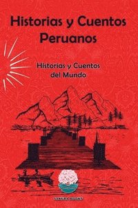 bokomslag Historias y Cuentos Peruanos