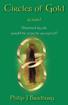 bokomslag Circles of Gold - a Fable