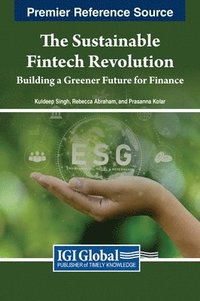 bokomslag The Sustainable Fintech Revolution