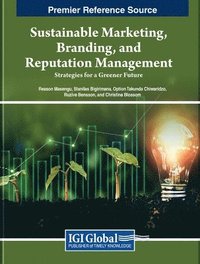 bokomslag Sustainable Marketing, Branding, and Reputation Management