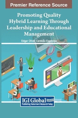 bokomslag Promoting Quality Hybrid Learning Through Leadership and Educational Management