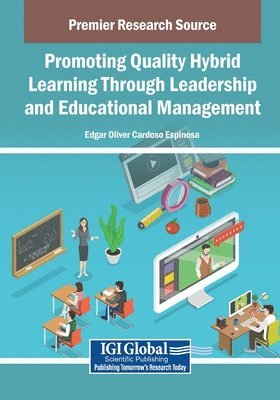 bokomslag Promoting Quality Hybrid Learning Through Leadership and Educational Management
