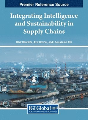 Integrating Intelligence and Sustainability in Supply Chains 1