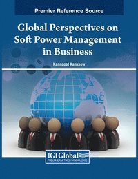 bokomslag Global Perspectives on Soft Power Management in Business