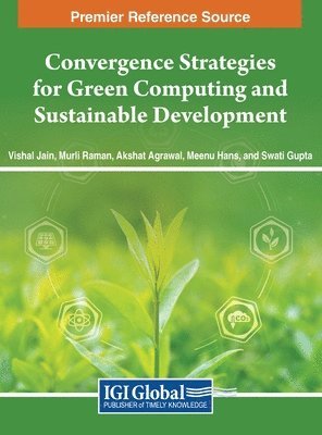 bokomslag Convergence Strategies for Green Computing and Sustainable Development