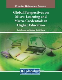 bokomslag Global Perspectives on Micro-Learning and Micro-Credentials in Higher Education