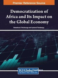 bokomslag Democratization of Africa and Its Impact on the Global Economy