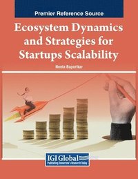 bokomslag Ecosystem Dynamics and Strategies for Startups Scalability