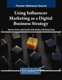 bokomslag Using Influencer Marketing as a Digital Business Strategy