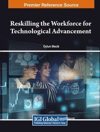 bokomslag Reskilling the Workforce for Technological Advancement