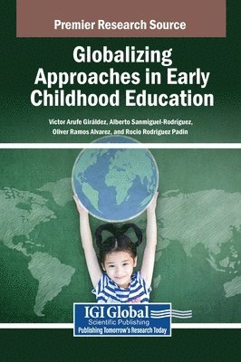 Globalizing Approaches in Early Childhood Education 1