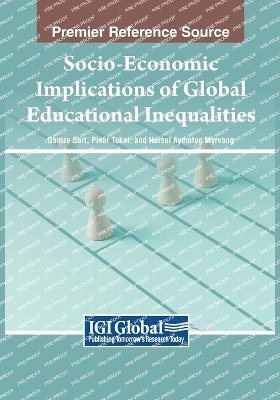 bokomslag Socio-Economic Implications of Global Educational Inequalities