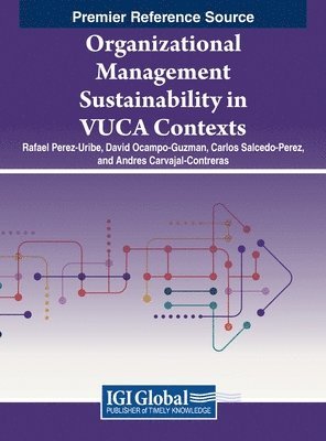 Organizational Management Sustainability in VUCA Contexts 1