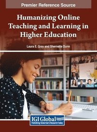 bokomslag Humanizing Online Teaching and Learning in Higher Education