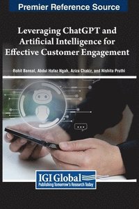 bokomslag Leveraging ChatGPT and Artificial Intelligence for Effective Customer Engagement
