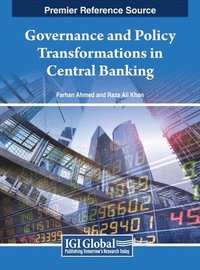 bokomslag Governance and Policy Transformations in Central Banking