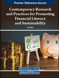 bokomslag Contemporary Research and Practices for Promoting Financial Literacy and Sustainability