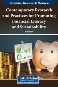 bokomslag Contemporary Research and Practices for Promoting Financial Literacy and Sustainability