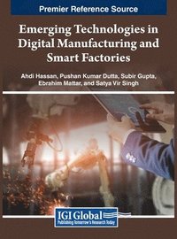 bokomslag Emerging Technologies in Digital Manufacturing and Smart Factories