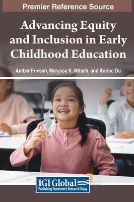 bokomslag Advancing Equity and Inclusion in Early Childhood Education