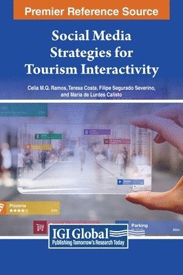 Social Media Strategies for Tourism Interactivity 1