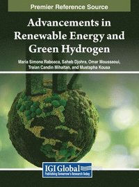 bokomslag Advancements in Renewable Energy and Green Hydrogen