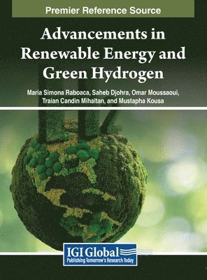 bokomslag Advancements in Renewable Energy and Green Hydrogen