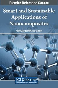 bokomslag Smart and Sustainable Applications of Nanocomposites