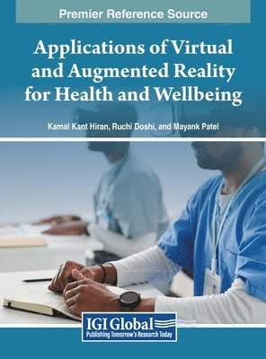 Applications of Virtual and Augmented Reality for Health and Wellbeing 1