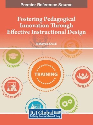 bokomslag Fostering Pedagogical Innovation Through Effective Instructional Design