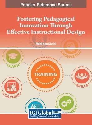 Fostering Pedagogical Innovation Through Effective Instructional Design 1
