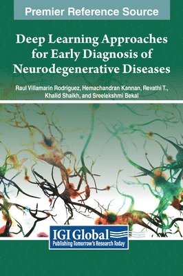 Deep Learning Approaches for Early Diagnosis of Neurodegenerative Diseases 1