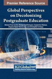bokomslag Global Perspectives on Decolonizing Postgraduate Education