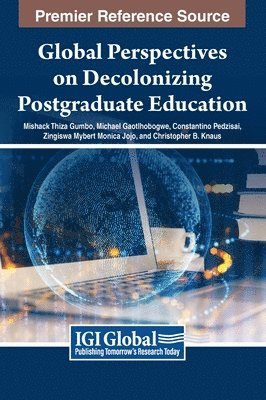 Global Perspectives on Decolonizing Postgraduate Education 1