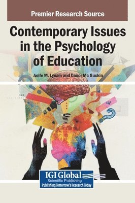 Contemporary Issues in the Psychology of Education