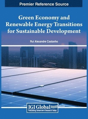 Castanho - Green Economy and Renewable Energy Transitions for Sustainable Development, Inbunden
