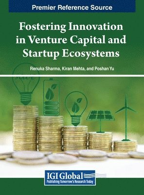 Fostering Innovation in Venture Capital and Startup Ecosystems 1