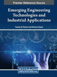 bokomslag Emerging Engineering Technologies and Industrial Applications