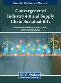 bokomslag Convergence of Industry 4.0 and Supply Chain Sustainability